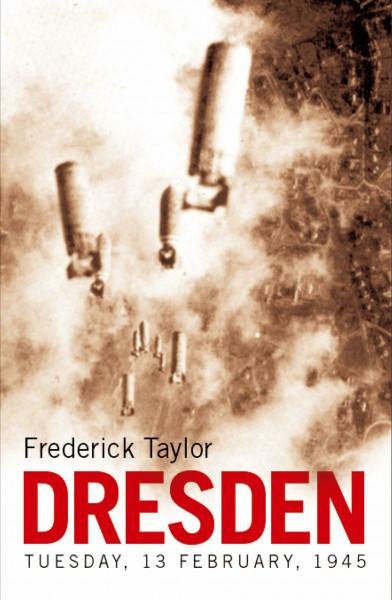 Dresden: Tuesday, 13 February 1945