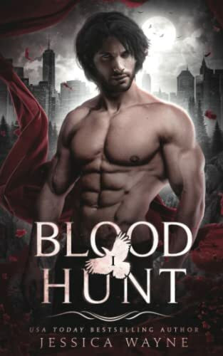 Blood Hunt: A Paranormal Vampire Romance (Vampire Huntress Chronicles, Band 1)