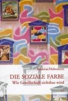 Die soziale Farbe