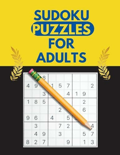 Sudoku Puzzles for Adults: Sudoku Puzzle Book for Adults - Easy, Medium, Hard, Very Hard Levels