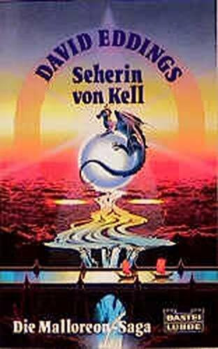 Die Malloreon-Saga V. Seherin von Kell