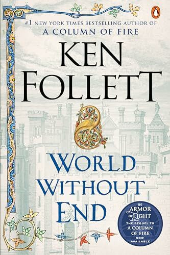 World Without End: A Novel (Kingsbridge, Band 2)