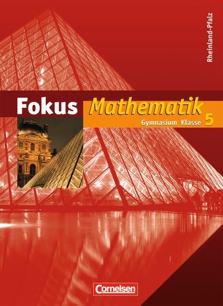 Fokus Mathematik - Gymnasium Rheinland-Pfalz: 5. Schuljahr - Schülerbuch