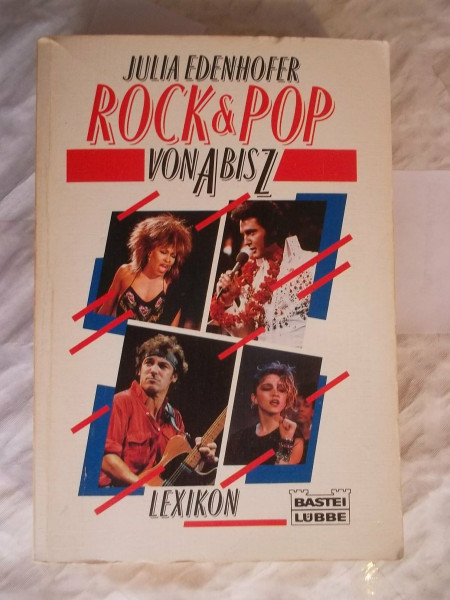 Rock & Pop von A bis Z (Sachbuch. Bastei Lübbe Taschenbücher)
