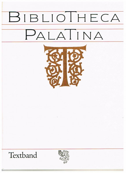 Bibliotheca Palatina: Text- und Bildband, 2 Bände