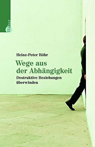 Wege aus der Abhängigkeit