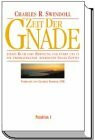 Zeit der Gnade. Dieses Buch gibt Hoffnung und führt uns in die Überwältigende freie Gnade Gottes