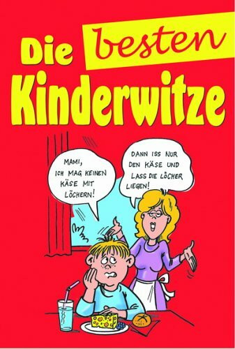 Die besten Kinderwitze