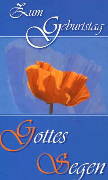 Zum Geburtstag Gottes Segen (Pastorale Geschenkhefte)