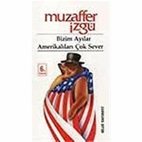 Bizim Ayılar Amerikalıları Çok Sever: Öyküler