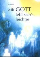 Mit Gott lebt sich's leichter