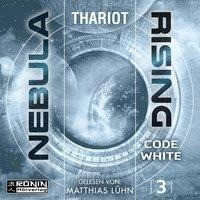 Nebula Rising 3 - Code White