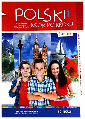 Polski Krok po Kroku - Junior. Volume 1: Student's Textbook