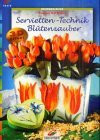 Brunnen-Reihe, Servietten-Technik, Blütenzauber