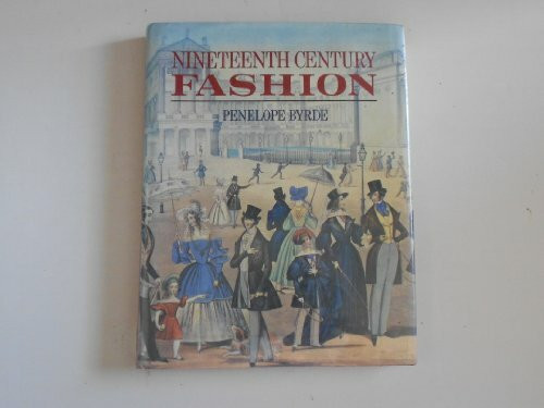 Nineteenth Century Fashion