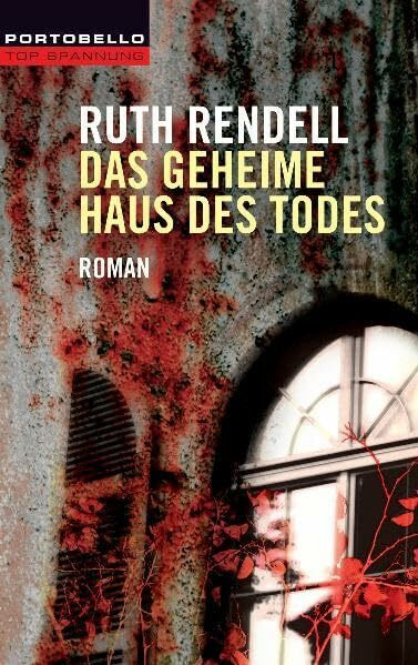 Das geheime Haus des Todes: Roman