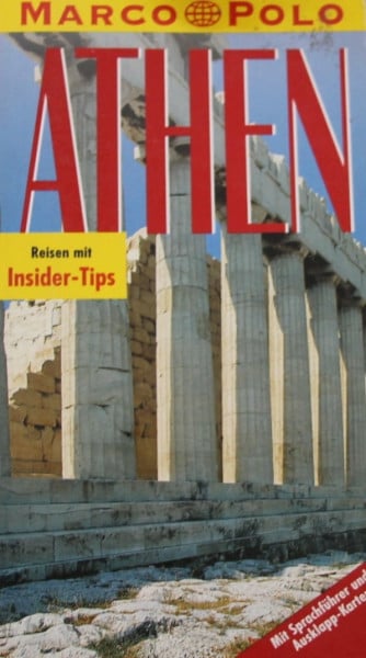 Athen. Marco Polo Reiseführer. Reisen mit Insider- Tips