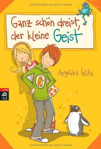 Ganz schön dreist, der kleine Geist