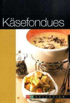 Käsefondues