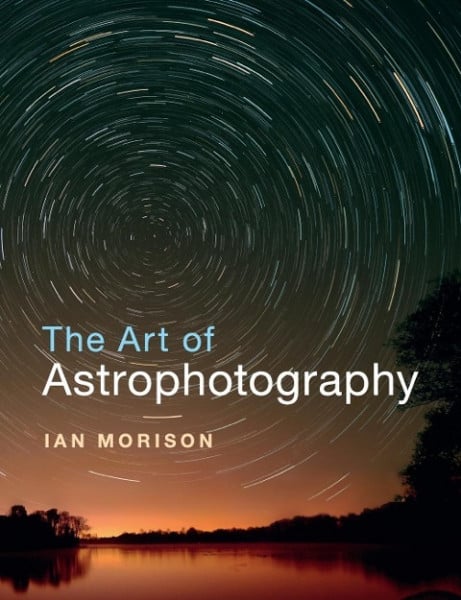 The Art of Astrophotography