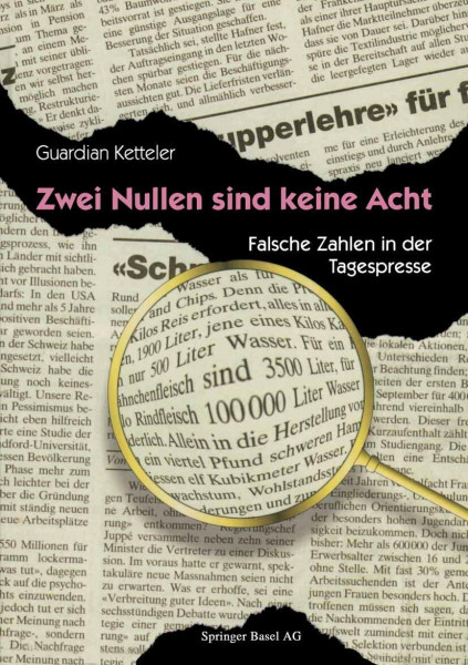 Zwei Nullen sind keine Acht: Falsche Zahlen in der Tagespresse