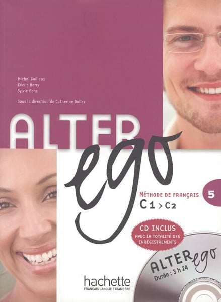 Alter ego 5: Méthode de français / Kursbuch mit Audio-CD
