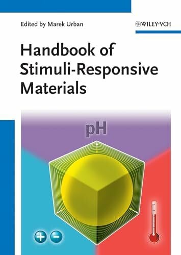 Handbook of Stimuli-Responsive Materials