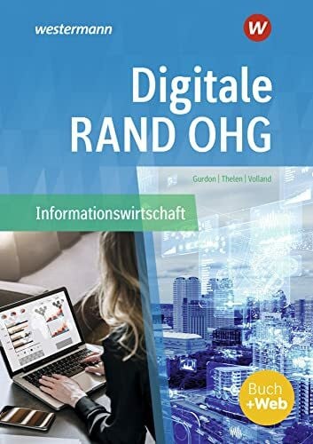 Digitale RAND OHG - Informationswirtschaft: Schulbuch