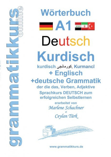 Wörterbuch Deutsch - Kurdisch - Kurmandschi - Englisch
