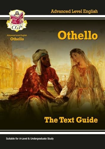 A-level English Text Guide - Othello (CGP A-Level English Literature)