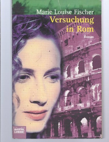 Versuchung in Rom (Palette. Bastei Lübbe Taschenbücher)