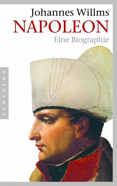 Napoleon: Eine Biographie