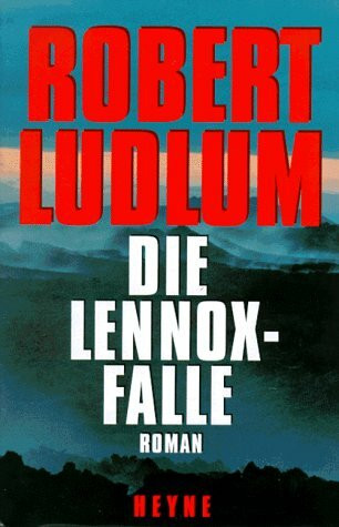 Die Lennox-Falle: Roman