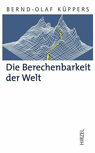 Die Berechenbarkeit der Welt: Grenzfragen der exakten Wissenschaften (Hirzel Klassiker (weiße Reihe))