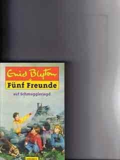 Fünf Freunde. Spannende Geschichten für Jungen und Mädchen / Fünf Freunde auf Schmugglerjagd