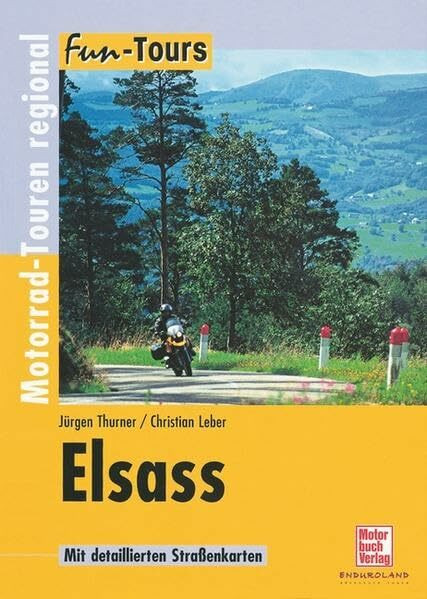 Elsass: Motorrad-Touren regional (Fun-Tours)