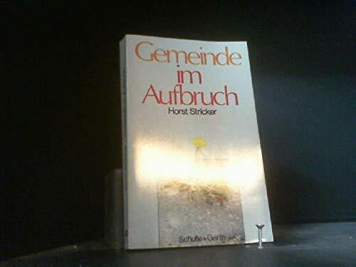 Gemeinde im Aufbruch Gemeinde im Aufbruch