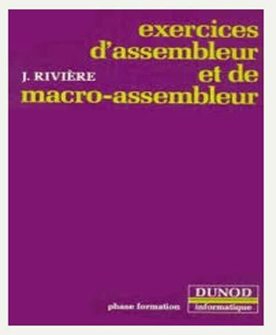 Exercices d'assembleur et de macro-assembleur (Sciinf)