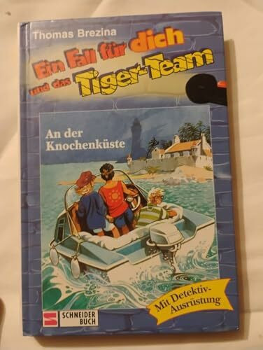 Ein Fall für dich und das Tiger-Team, Bd.5, An der Knochenküste
