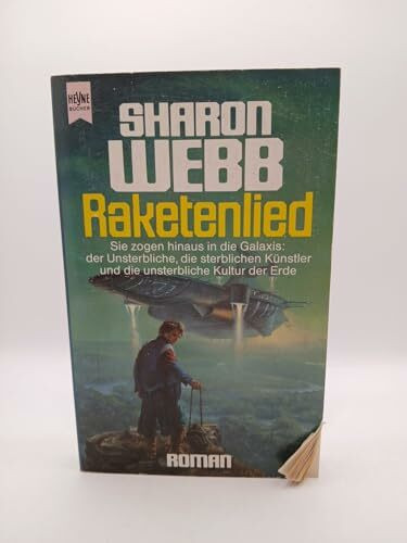 Raketenlied. Dritter Roman der Trilogie 'Die Unsterblichen'.