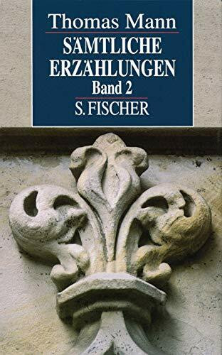 Thomas Mann. Sämtliche Erzählungen
