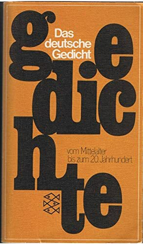 Das deutsche Gedicht: Vom Mittelalter bis zum 20. Jahrhundert (Fischer Taschenbücher)