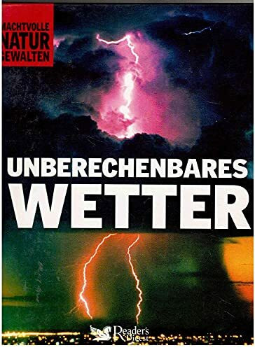 Unberechenbares Wetter
