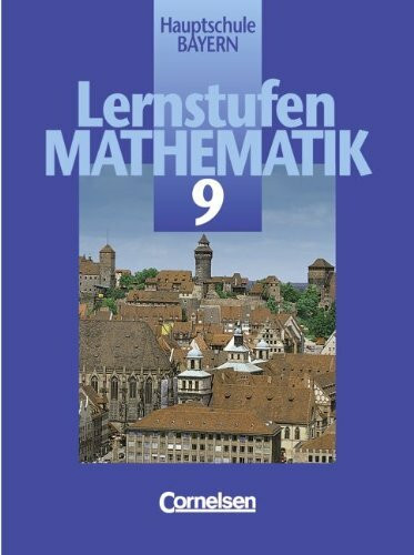 Lernstufen Mathematik 9. Hauptschule Bayern