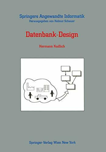 Datenbank-Design (Springers Angewandte Informatik)