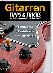 Gitarren Tipps & Tricks
