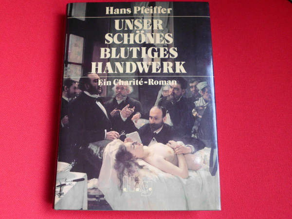Unser schönes blutiges Handwerk.