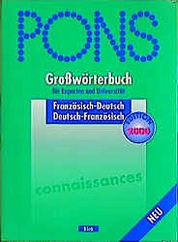 PONS Großwörterbuch Französisch für Experten und Universität