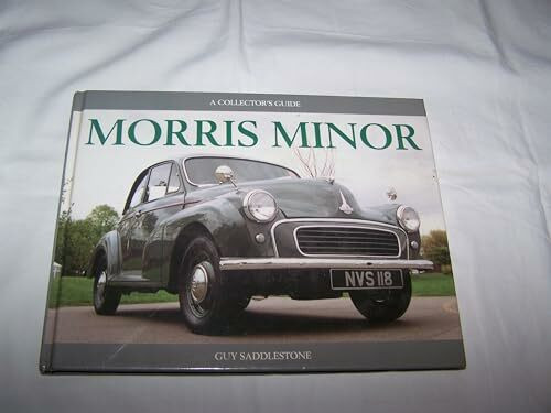 Morris Minor: A Collector's Guide (Collector's Guides)