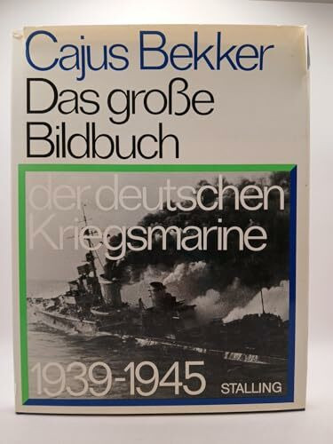 Das große Bildbuch der deutschen Kriegsmarine 1939-1945. (6687 865)